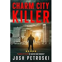 Charm City Killer (Charm City Thrillers)