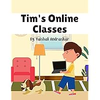 Tim's Online Classes: Tim's World Series Book Tim's Online Classes: Tim's World Series Book Kindle