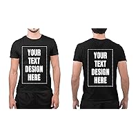 Add Your Own Text Design Only Personalized Front and Back Adult T-Shirt Tee
