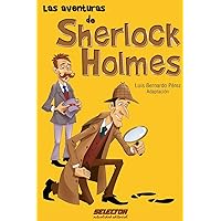 Las aventuras de Sherlock Holmes (Spanish Edition) Las aventuras de Sherlock Holmes (Spanish Edition) Paperback Kindle