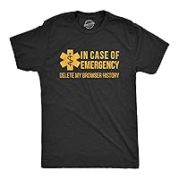 Mens in Case of Emergency Delete My Browser History T Shirt Funny Sarcastic Tee
