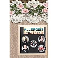 Allergies Tracker: Log Book Weekly planner Food Sensitivity Allergy Planner & Symptoms tracker (6’ x 9’ Inches 120 Pages)