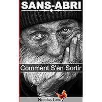 SANS-ABRI: Comment S'en Sortir (French Edition)
