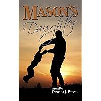 Mason's Daughter Mason's Daughter Kindle Paperback
