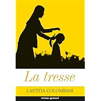 La tresse (Littérature Française) (French Edition)