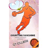 COURTING SUNSHINE: LOVING MY NANNY COURTING SUNSHINE: LOVING MY NANNY Kindle