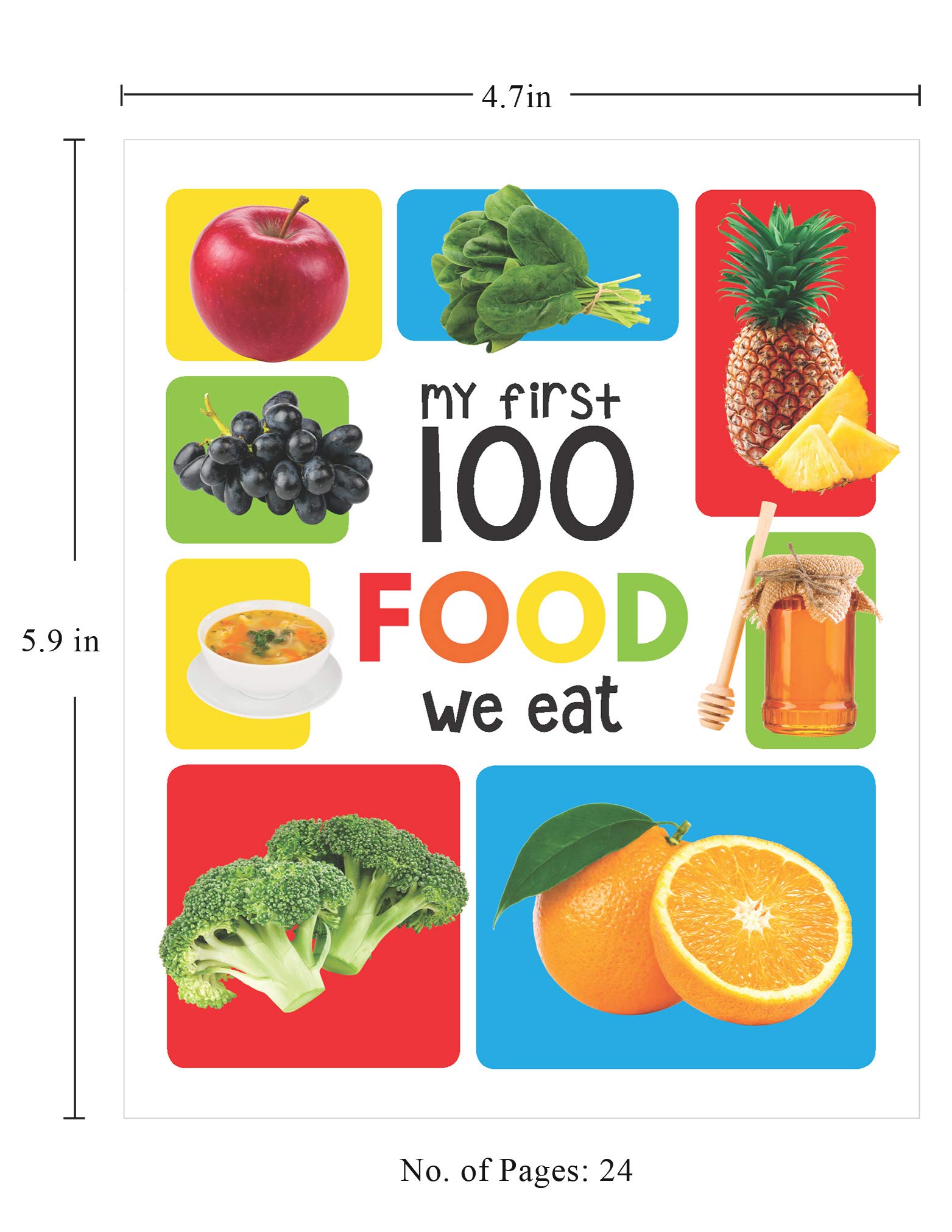 My First 100 Food We Eat: Padded Board Books