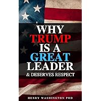 Why Trump is a Great Leader: Hilarious Blank Book (Anti-Trump Series) Why Trump is a Great Leader: Hilarious Blank Book (Anti-Trump Series) Paperback