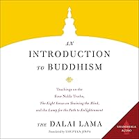 An Introduction to Buddhism An Introduction to Buddhism Audible Audiobook Paperback Kindle