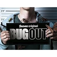 Bug Out Season 1