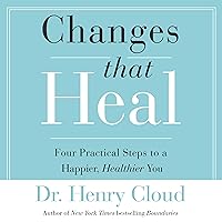 Changes That Heal: Four Practical Steps to a Happier, Healthier You Changes That Heal: Four Practical Steps to a Happier, Healthier You Paperback Audible Audiobook Kindle Mass Market Paperback Printed Access Code MP3 CD