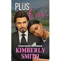 Plus One: Interracial Romance (The Gates Girls Book 1) Plus One: Interracial Romance (The Gates Girls Book 1) Kindle Hardcover Paperback