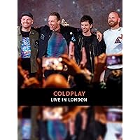Coldplay - Live in London
