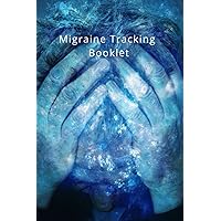 Migraine Tracking Booklet: Headache Tracking Logbook | Migraine | Fillable Notebook | Migraine Tracking Logbook that will help you keep track of your headaches, migraines