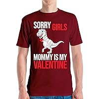 Funny Valentines Day Sorry Girls Mommy is My Valentine T-Shirt Boys Kids