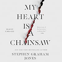 My Heart Is a Chainsaw My Heart Is a Chainsaw Audible Audiobook Paperback Kindle Library Binding Audio CD