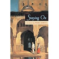 Staying On: A Novel (Phoenix Fiction) Staying On: A Novel (Phoenix Fiction) Paperback Kindle Audible Audiobook Hardcover