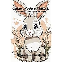COLOR YOUR RABBITS: LEARNING JOBS IN ENGLISH (Italian Edition)