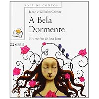 A Bela Dormente (Sopa de contos/ Soup Stories) (Galician Edition)