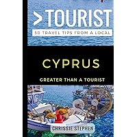 Greater Than a Tourist – Cyprus: 50 Travel Tips from a Local (Greater Than a Tourist Europe)