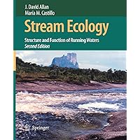 Stream Ecology: Structure and Function of Running Waters, 2nd Edition Stream Ecology: Structure and Function of Running Waters, 2nd Edition Paperback Kindle