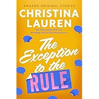 The Exception to the Rule (The Improbable Meet-Cute collection) The Exception to the Rule (The Improbable Meet-Cute collection) Kindle Audible Audiobook