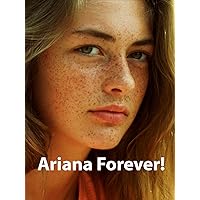 Ariana Forever!
