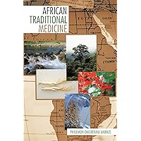 African Traditional Medicine African Traditional Medicine Paperback Kindle