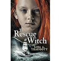 To Rescue A Witch