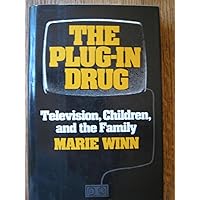The Plug-in Drug The Plug-in Drug Hardcover Paperback