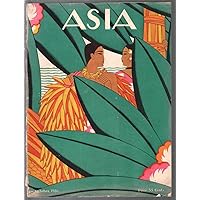 Asia 10/1926-South Sea Impressions-headhunters-poppy & opium use-VG/FN