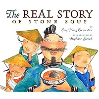 The Real Story of Stone Soup The Real Story of Stone Soup Hardcover Audible Audiobook Kindle