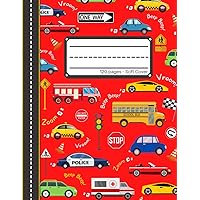 Cars Notebook for Kids | Draw and Write | Printing Practice journal | Preschool / Grade K-3: Drawing Box | Wide Lines | Dashed Midline | Large Size (8.5 x 11 in. - 120 pages - Soft Cover)