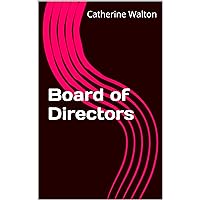 Board of Directors: Governance Series Board of Directors: Governance Series Kindle