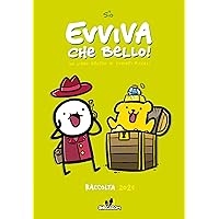 Evviva che bello! Raccolta 2021 (Italian Edition) Evviva che bello! Raccolta 2021 (Italian Edition) Kindle