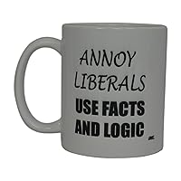 Rogue River Funny Coffee Mug Annoy Liberals Use Facts And Logic Political Novelty Cup Great Gift Idea For Republicans or Conservatives