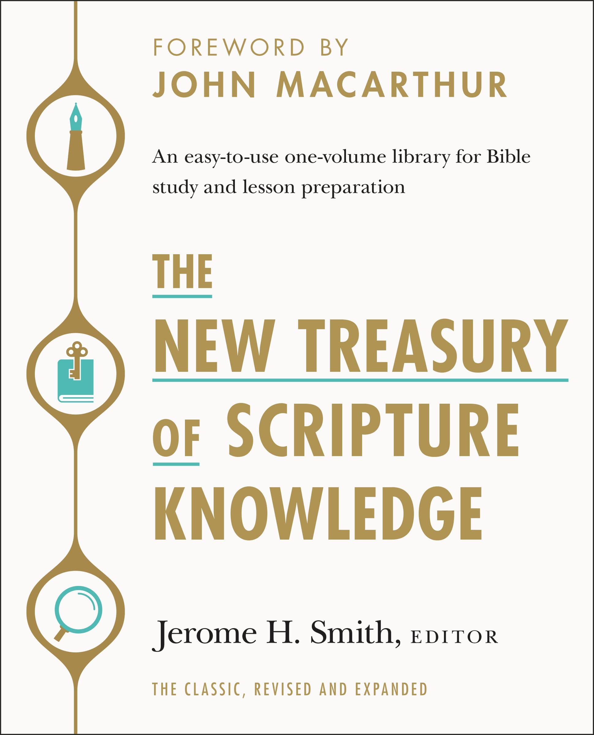 The New Treasury of Scripture Knowledge: An easy-to-use one-volume library for Bible study and lesson preparation