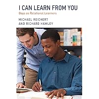 I Can Learn from You: Boys as Relational Learners (Youth Development and Education Series) I Can Learn from You: Boys as Relational Learners (Youth Development and Education Series) Paperback Library Binding