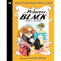 The Princess in Black Takes a Vacation The Princess in Black Takes a Vacation Paperback Kindle Audible Audiobook Hardcover