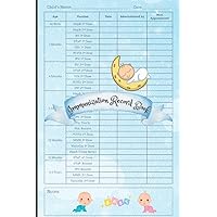 Immunization Record Book: Vaccinations & Immunization Logbook for Baby's Health Record Keeper, Treatment Activities Tracker To Record Medical Information