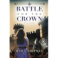 Battle for the Crown (Lost Stones of Argonia)