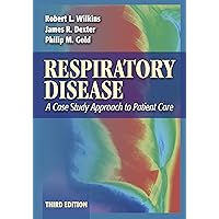 Respiratory Disease: A Case Study Approach to Patient Care Respiratory Disease: A Case Study Approach to Patient Care Paperback eTextbook