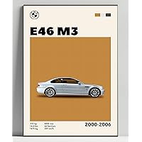 Car Wall Art Posters - E46 HD Prints Decorative Unframed Artwork for Fans Gift Ready To Hang Living Room Bedroom (12x18)