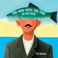 The Man With The Fish On His Head: An introduction to the surreal