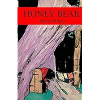Honey Bear Honey Bear Paperback Hardcover