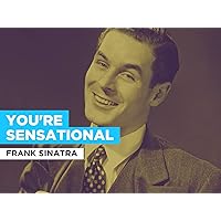 You're Sensational in the Style of Frank Sinatra