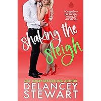 Shaking the Sleigh: A small town, grumpy ex-athlete, holiday romcom (Singletree Book 3) Shaking the Sleigh: A small town, grumpy ex-athlete, holiday romcom (Singletree Book 3) Kindle Audible Audiobook Audio CD