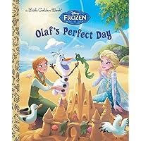 Olaf's Perfect Day (Disney Frozen) (Little Golden Book) Olaf's Perfect Day (Disney Frozen) (Little Golden Book) Hardcover Kindle