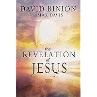 The Revelation of Jesus The Revelation of Jesus Paperback Kindle