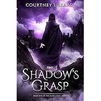 The Shadow's Grasp: Book One of The Dark Angel series
